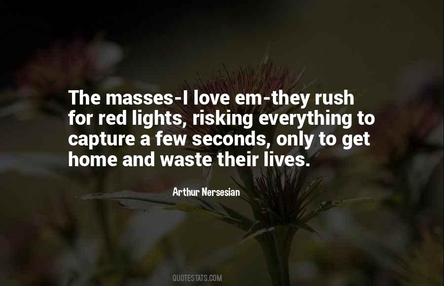 Arthur Nersesian Quotes #1825519