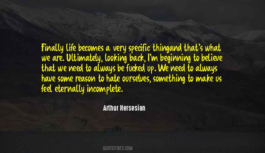 Arthur Nersesian Quotes #359006
