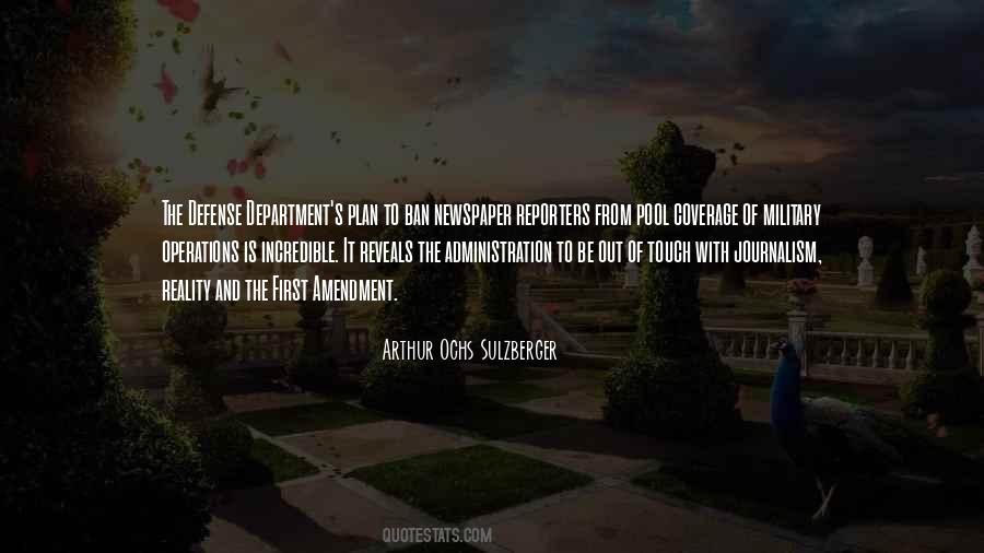 Arthur Ochs Sulzberger Quotes #1322248