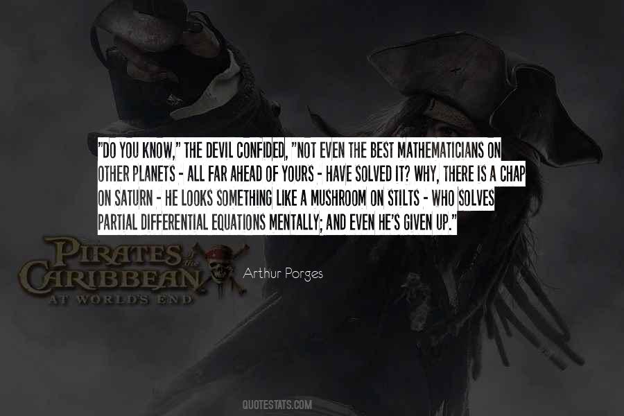 Arthur Porges Quotes #419661