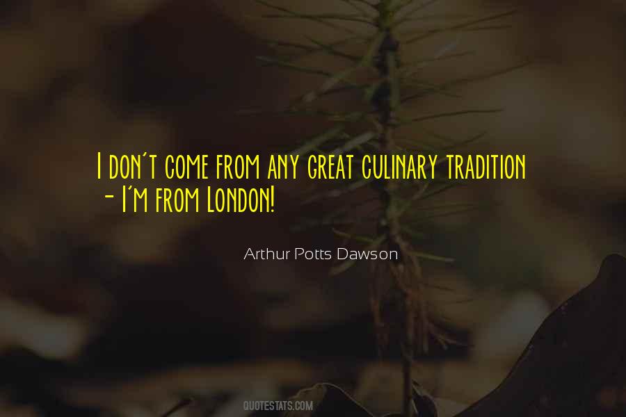 Arthur Potts Dawson Quotes #252461