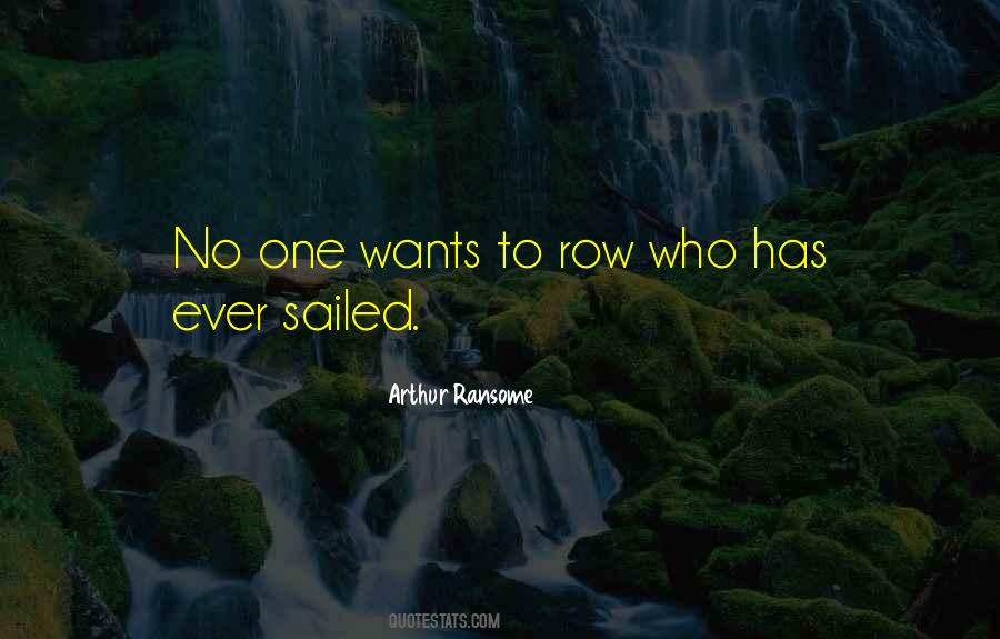 Arthur Ransome Quotes #1410400