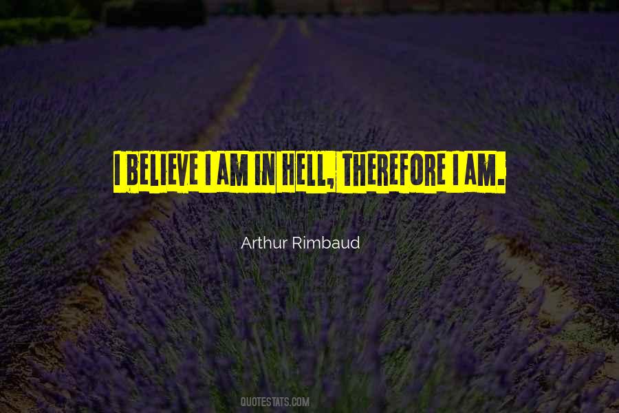 Arthur Rimbaud Quotes #1722188