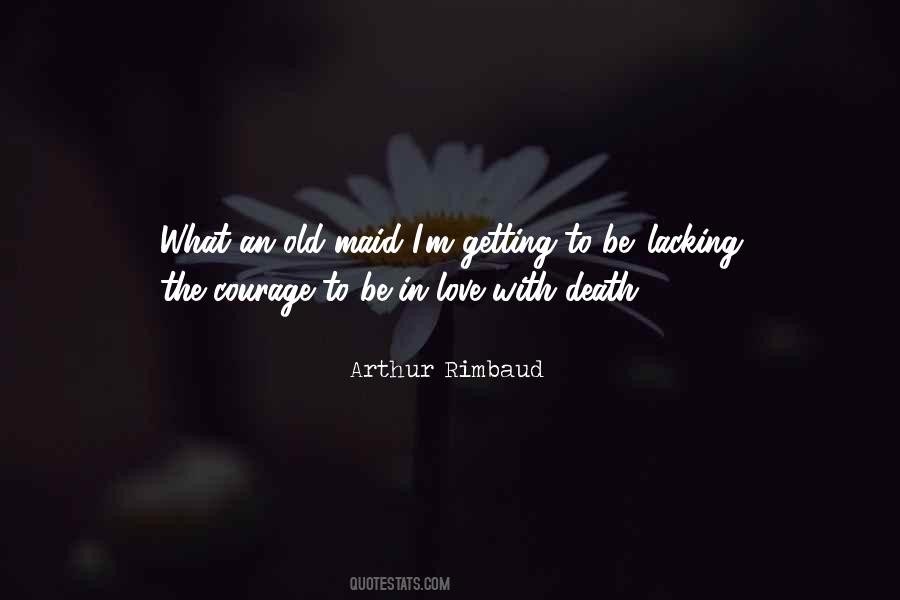 Arthur Rimbaud Quotes #710647