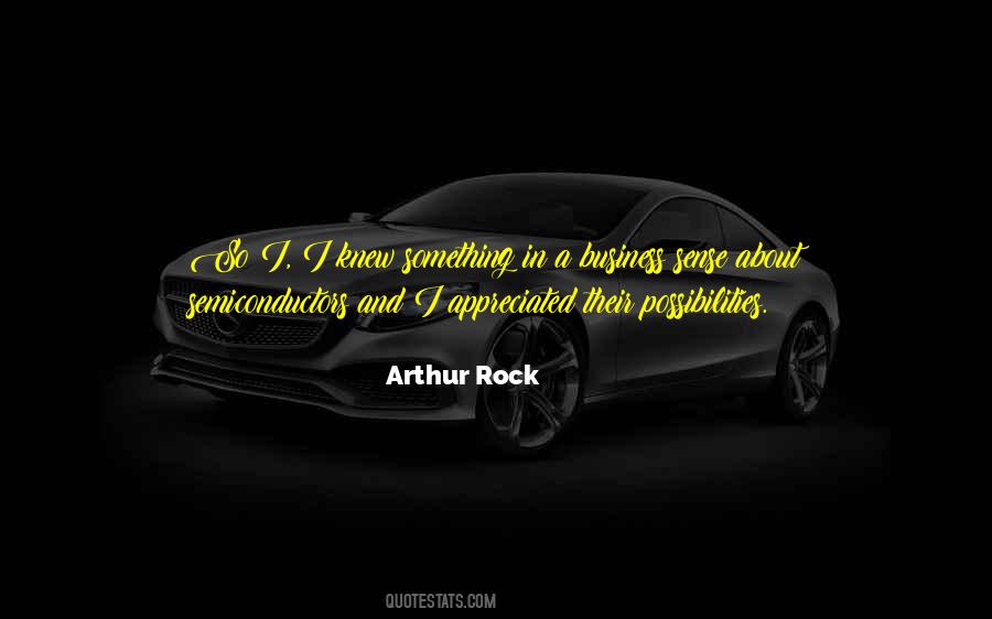 Arthur Rock Quotes #1007149