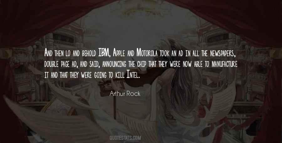 Arthur Rock Quotes #1389894
