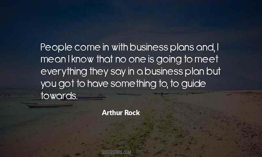 Arthur Rock Quotes #1516158