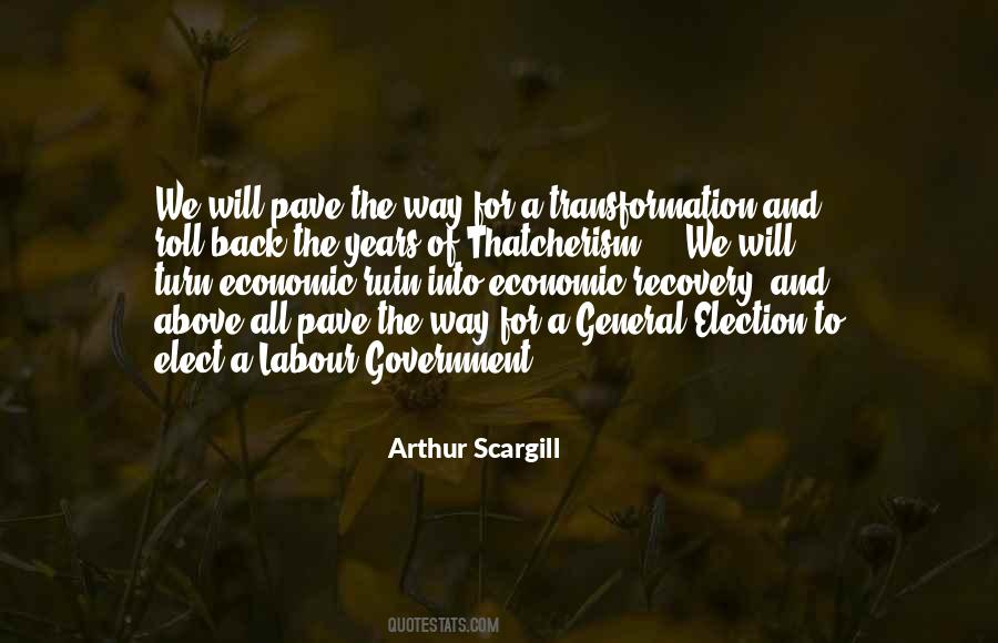 Arthur Scargill Quotes #1079498