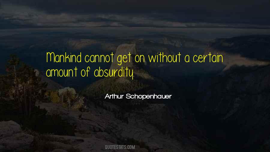 Arthur Schopenhauer Quotes #500422