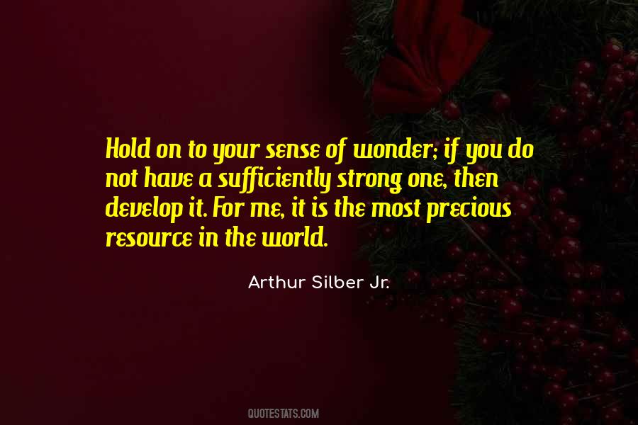 Arthur Silber Jr. Quotes #1182030