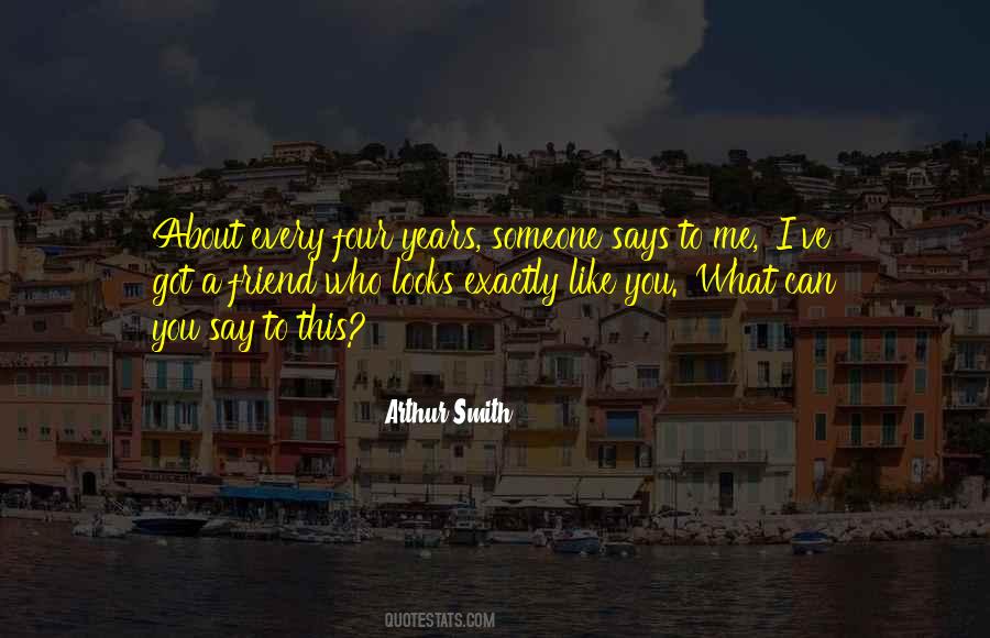 Arthur Smith Quotes #1034134