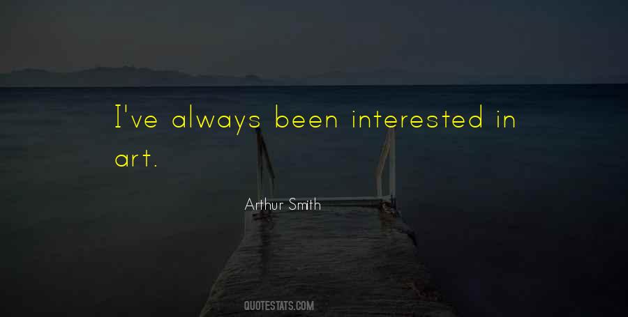 Arthur Smith Quotes #1625110