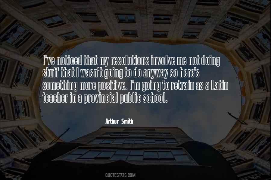 Arthur Smith Quotes #664911