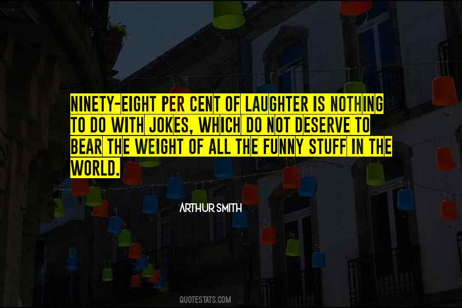 Arthur Smith Quotes #708498