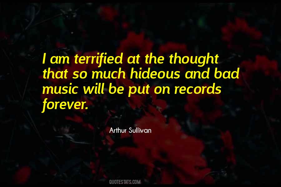 Arthur Sullivan Quotes #696102