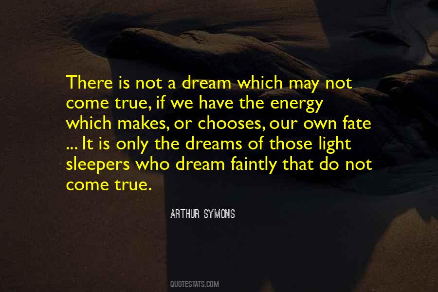 Arthur Symons Quotes #869697