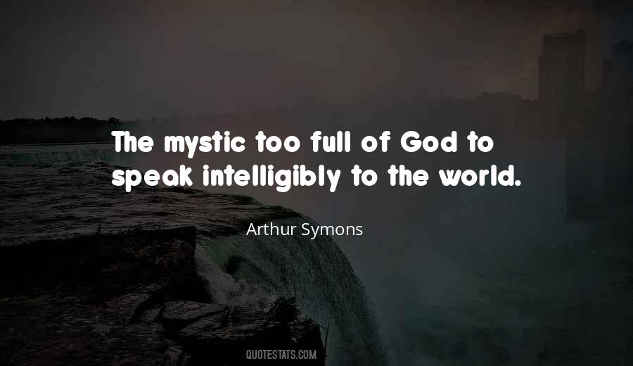 Arthur Symons Quotes #966028