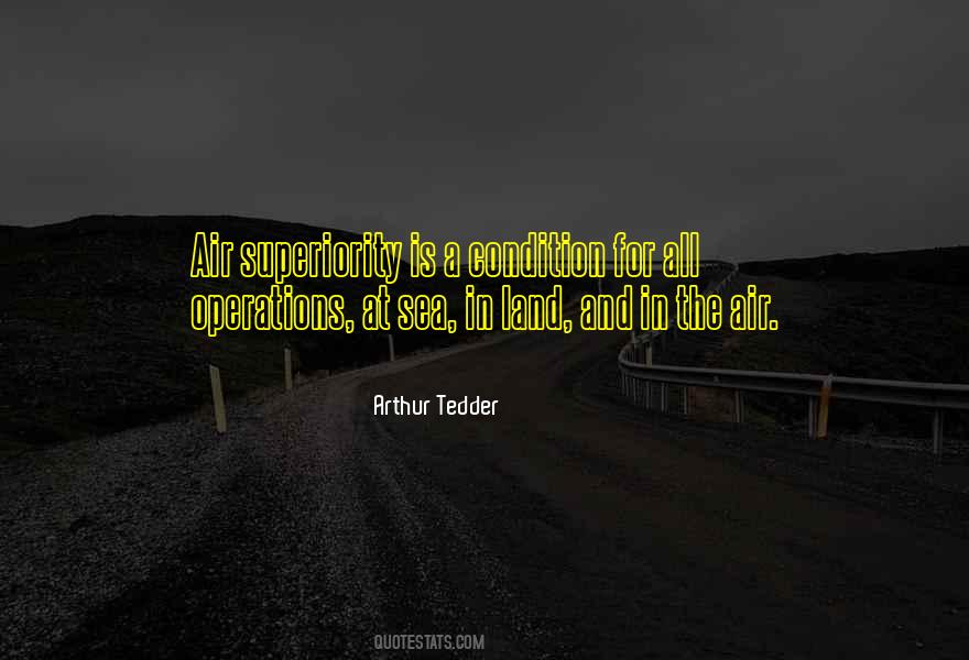 Arthur Tedder Quotes #1419760 Arthur Tedder Quotes #1419760