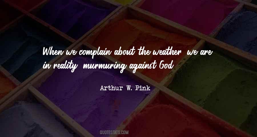 Arthur W. Pink Quotes #1071076