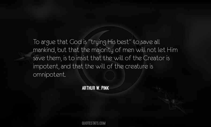 Arthur W. Pink Quotes #462334