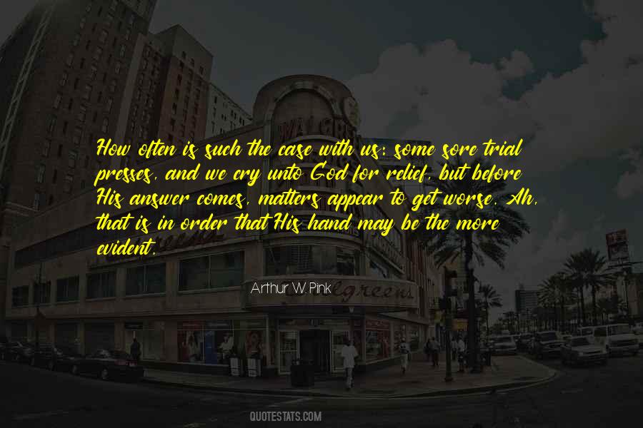 Arthur W. Pink Quotes #700881