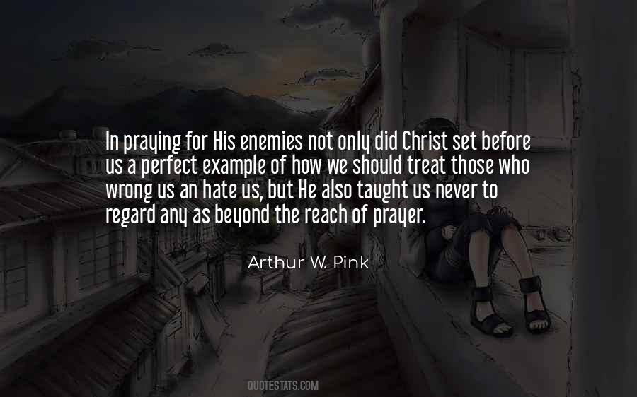 Arthur W. Pink Quotes #822044