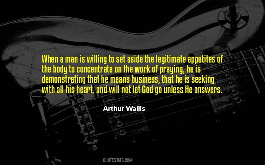 Arthur Wallis Quotes #181607