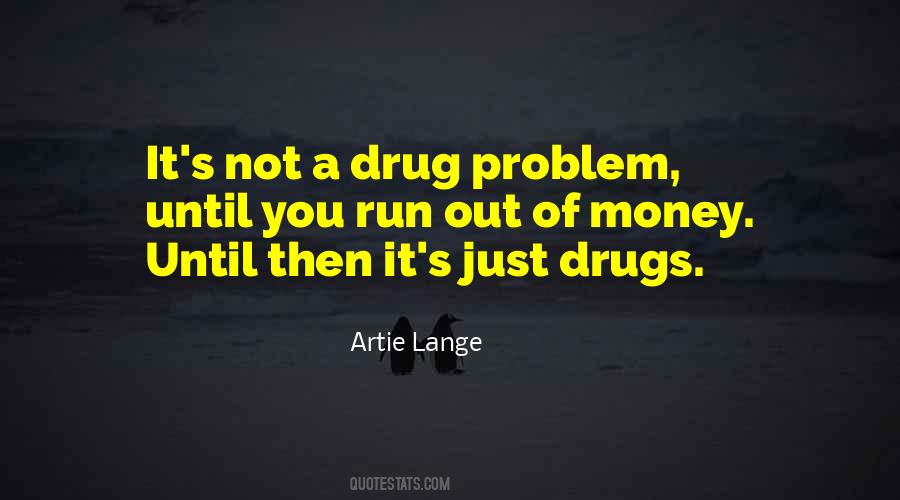 Artie Lange Quotes #1058354