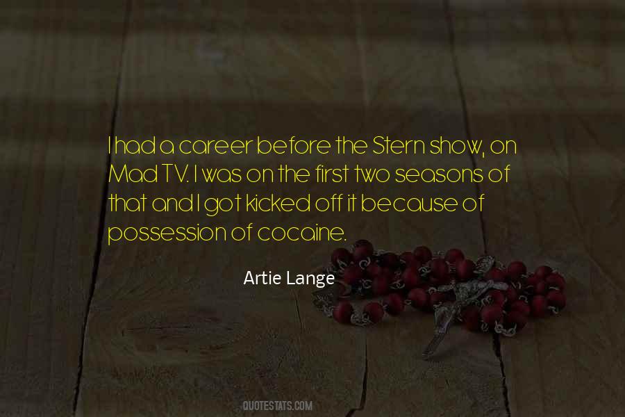 Artie Lange Quotes #1320454