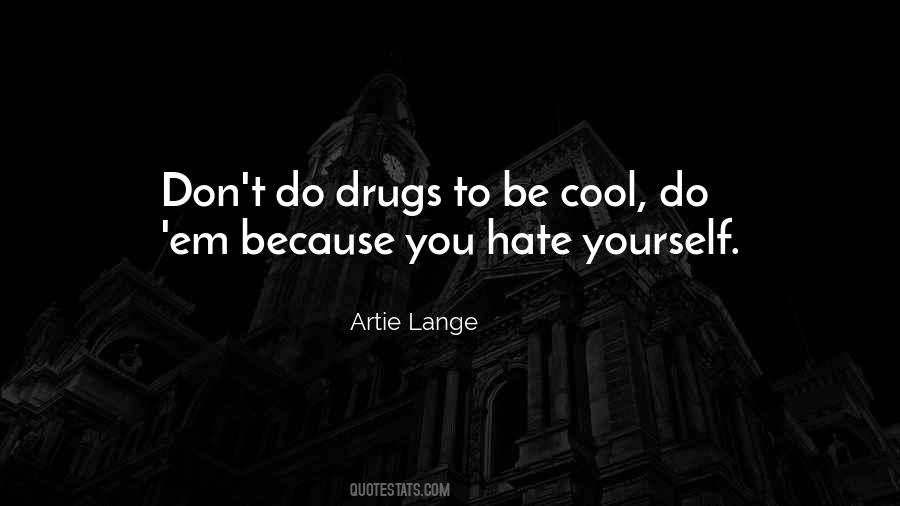 Artie Lange Quotes #675937