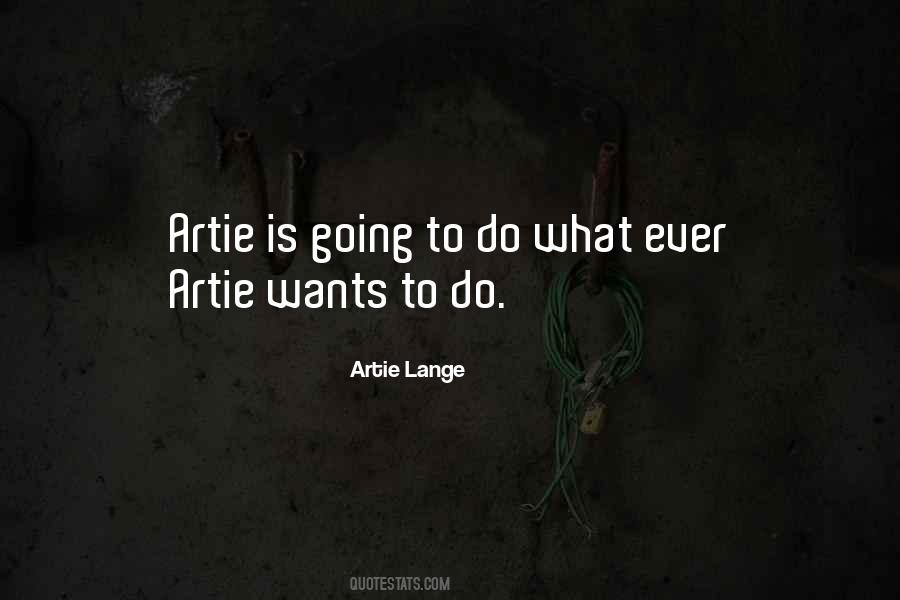 Artie Lange Quotes #739545