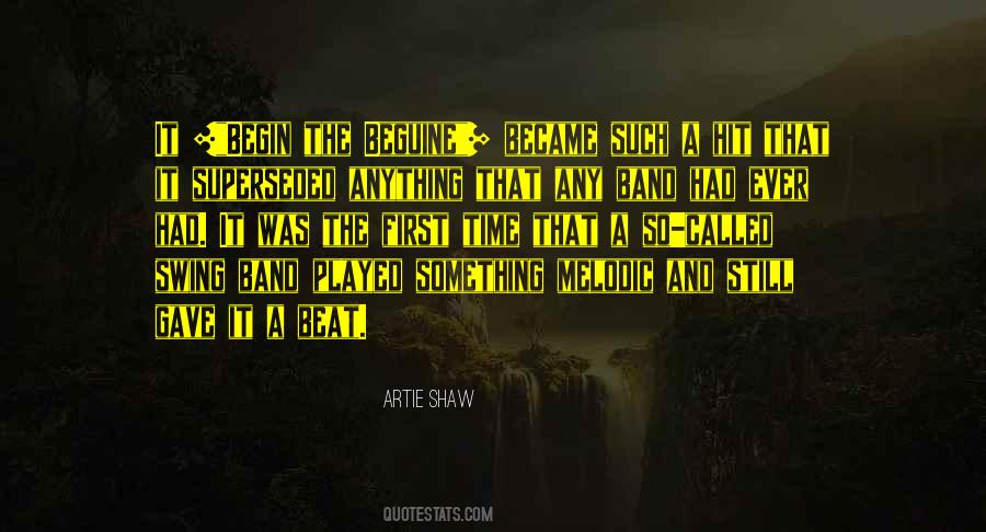 Artie Shaw Quotes #23142