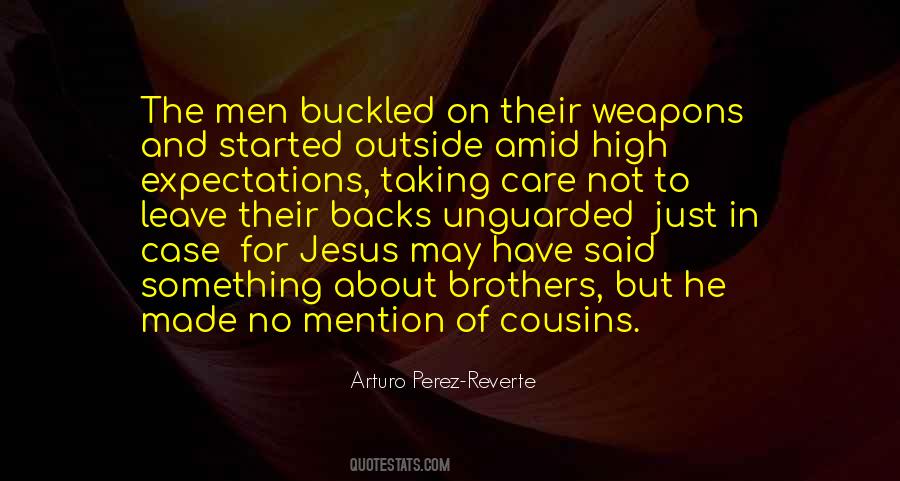 Arturo Perez-Reverte Quotes #349705