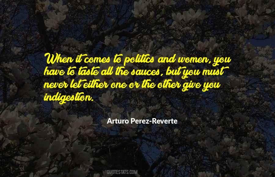 Arturo Perez-Reverte Quotes #436833