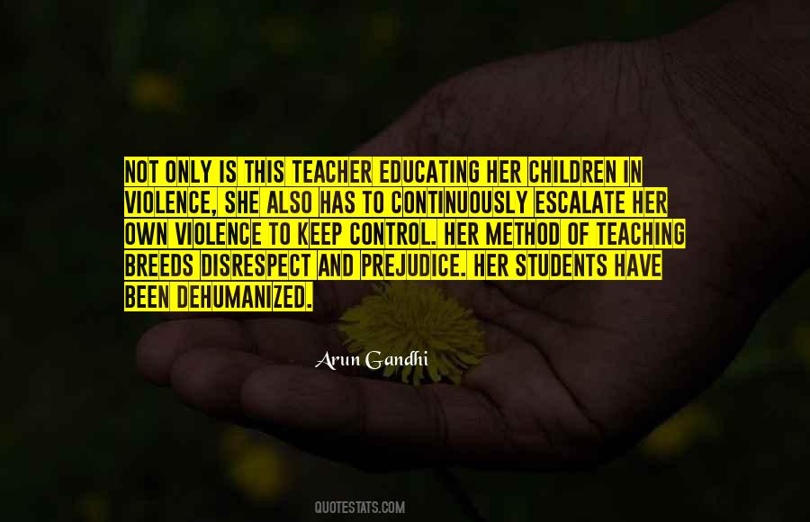 Arun Gandhi Quotes #822258