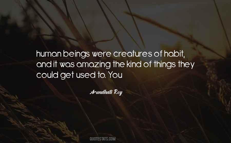 Arundhati Roy Quotes #1063911