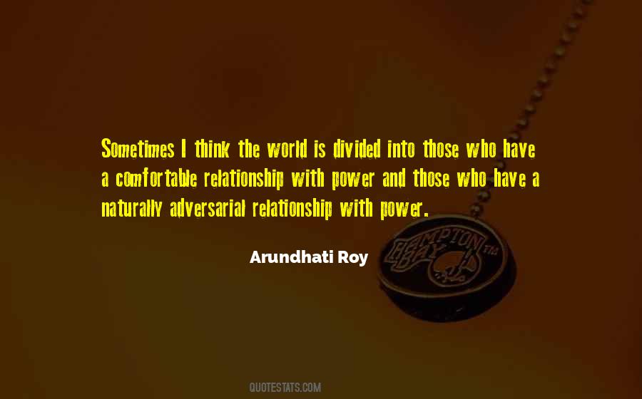 Arundhati Roy Quotes #247936