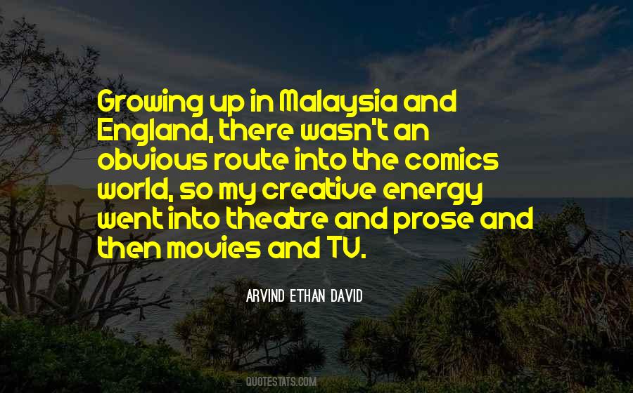 Arvind Ethan David Quotes #1341829