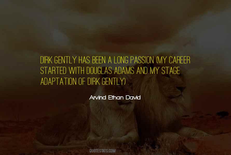 Arvind Ethan David Quotes #587347