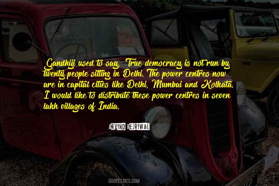Arvind Kejriwal Quotes #336411