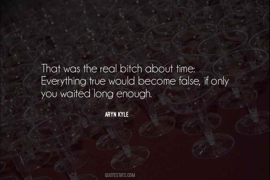 Aryn Kyle Quotes #1001494