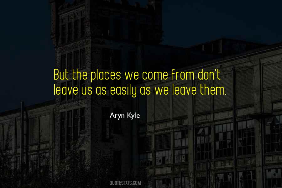 Aryn Kyle Quotes #132281