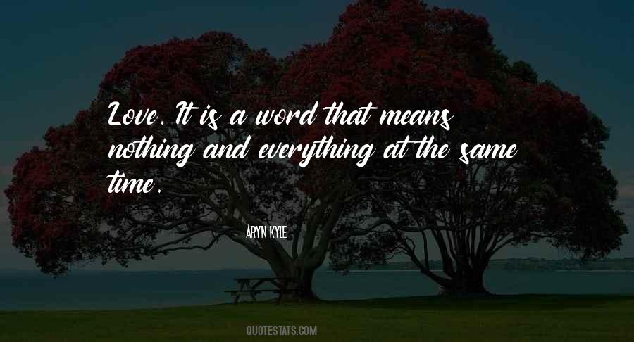 Aryn Kyle Quotes #386876