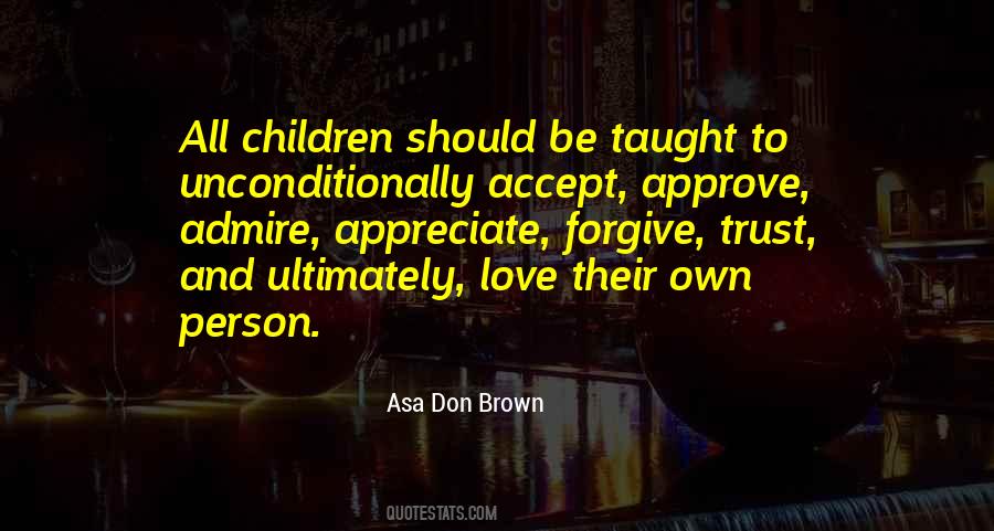 Asa Don Brown Quotes #1229442