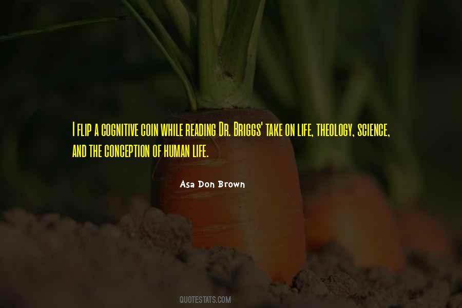 Asa Don Brown Quotes #1640732
