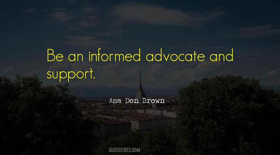 Asa Don Brown Quotes #604486