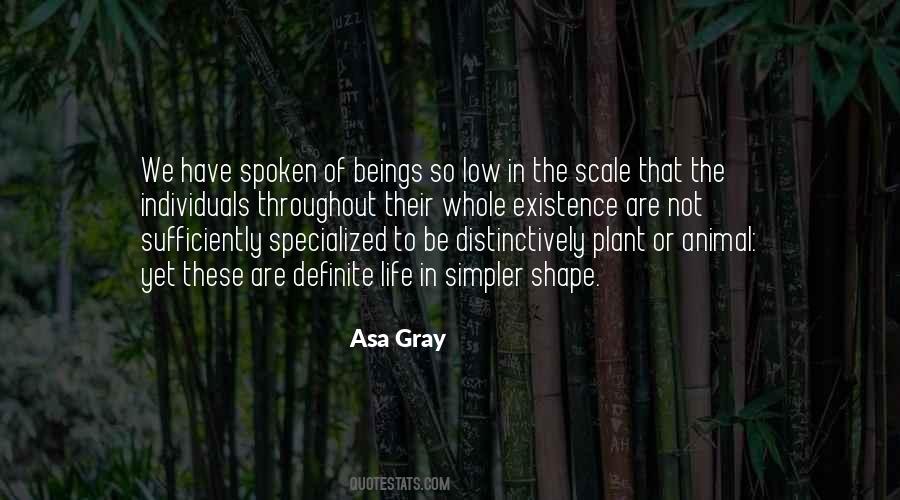 Asa Gray Quotes #1589928