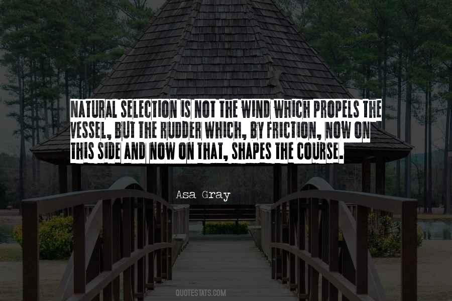 Asa Gray Quotes #1799546