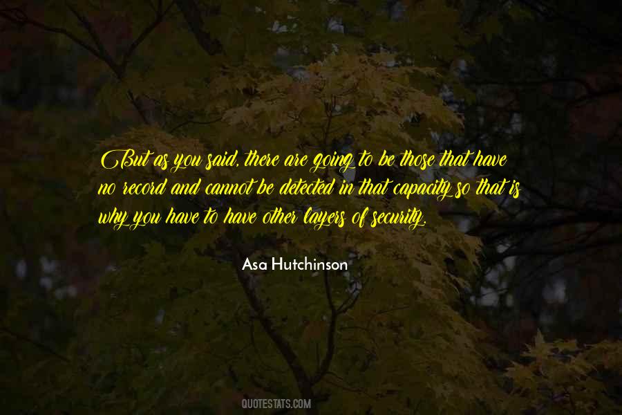Asa Hutchinson Quotes #1161878