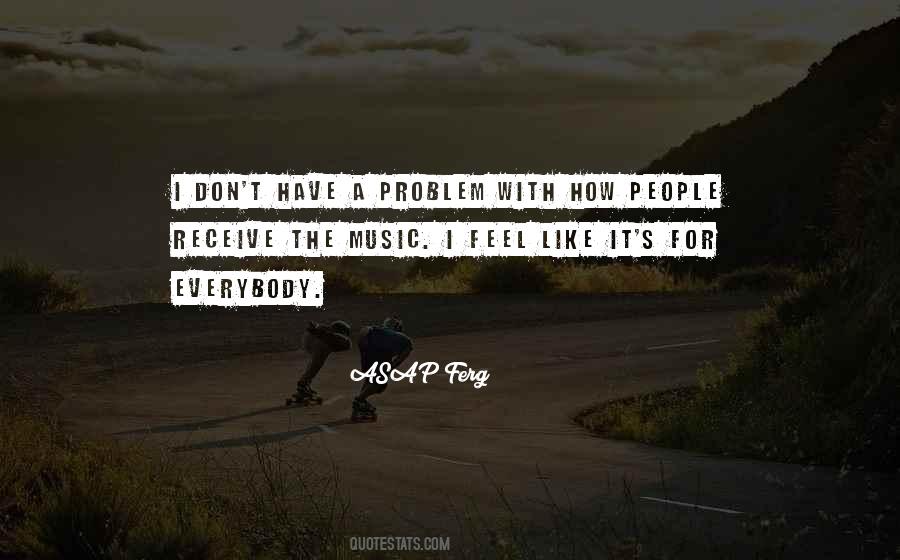 ASAP Ferg Quotes #1612631